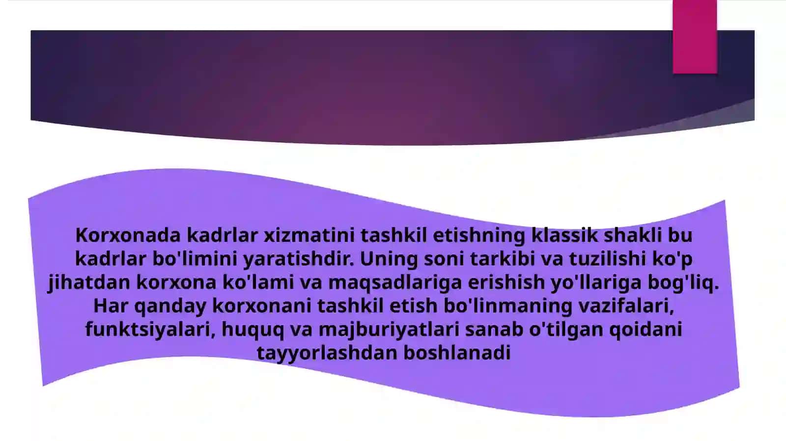 Korxonada Xodimlar mehnatini tashkil qilish 4