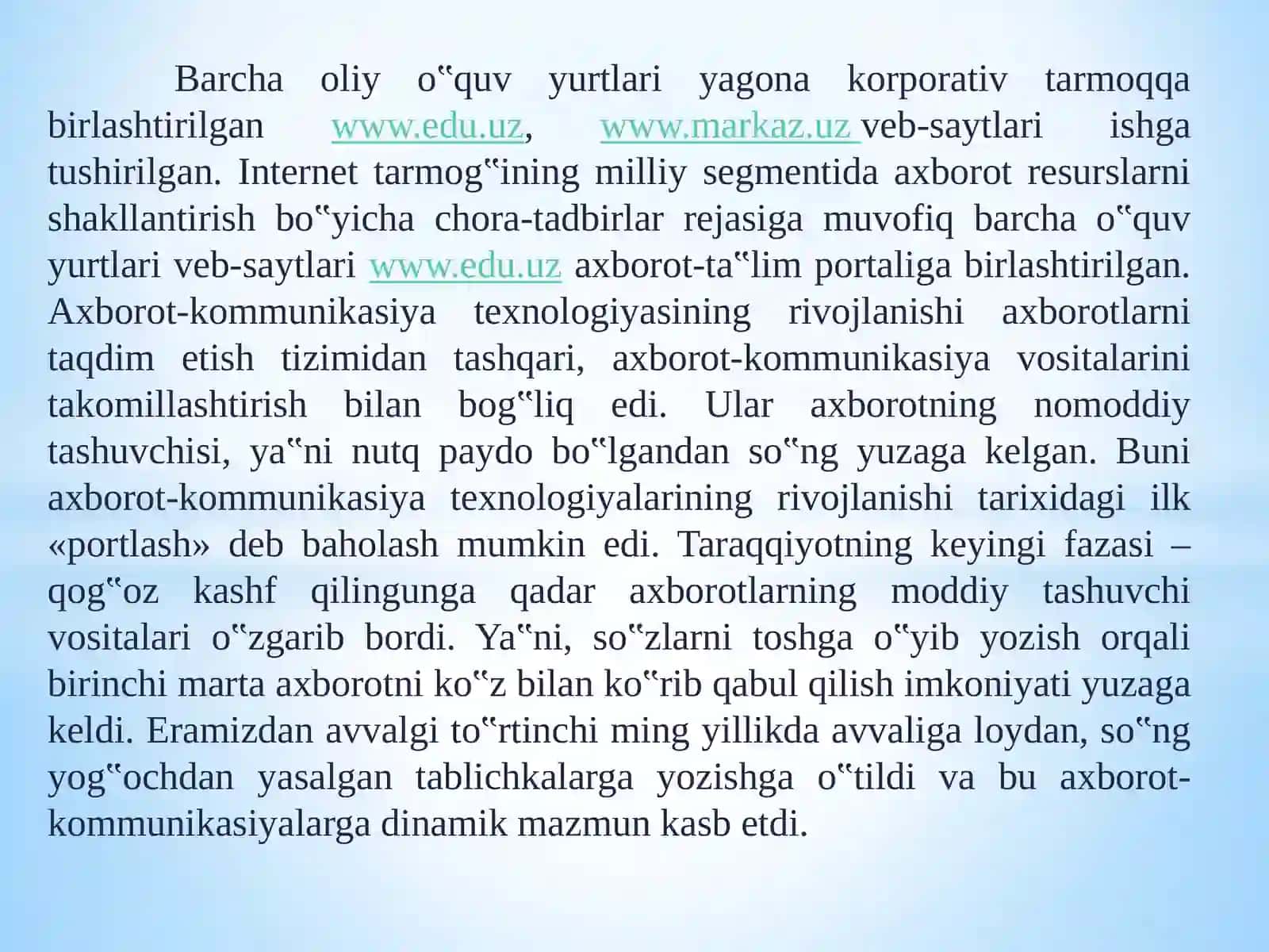 Ta’limning globallashtirilishi so'roiti va texnologiyalardanfoydalanish 4