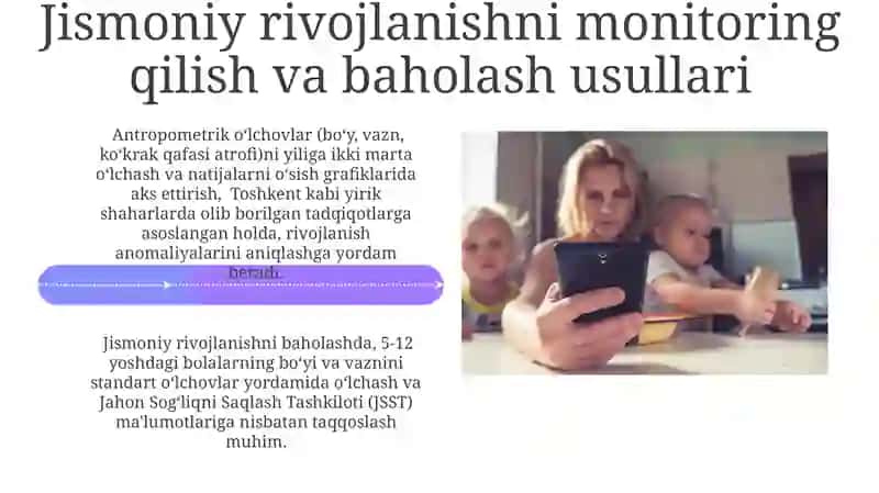 Bolalar va o'smirlarni jismoniy rivoilanishini tekshirish va baholash 4