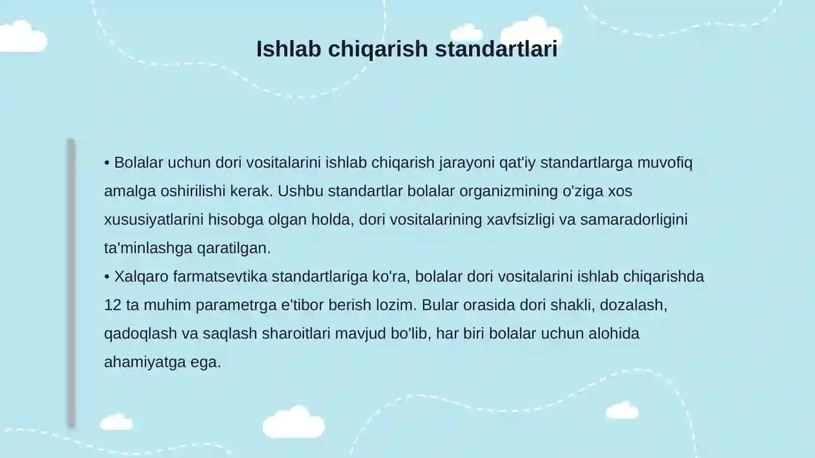 Bolalar dori vositalarini ishlab chiqarish standartlari 4