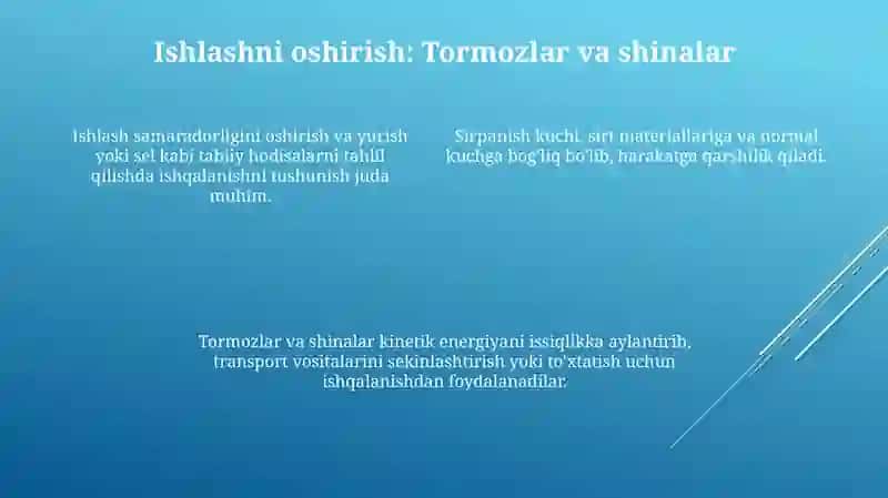 Ishqalanish kuchi. Ishqalanish kuchini tabiatda va texnikadagi órnini órganish 4
