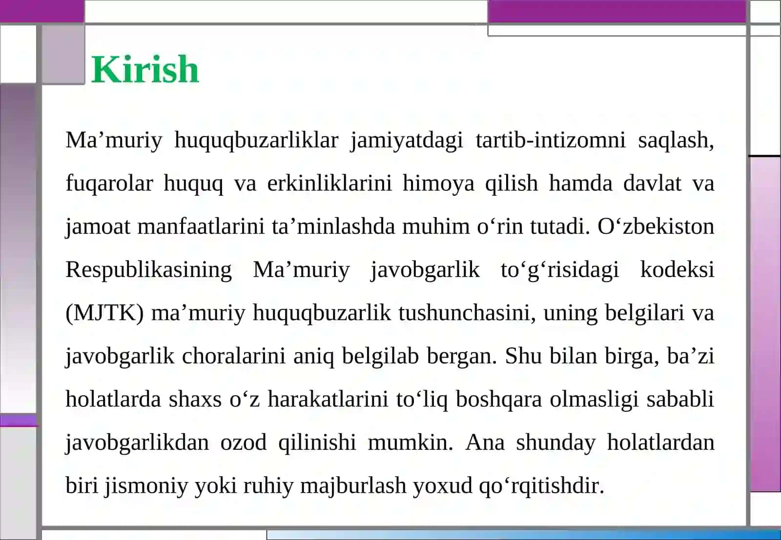 Ma’muriy huquqbuzarliklarda jismoniy yoki ruhiy majburlash yoxud qo‘rqitish 4