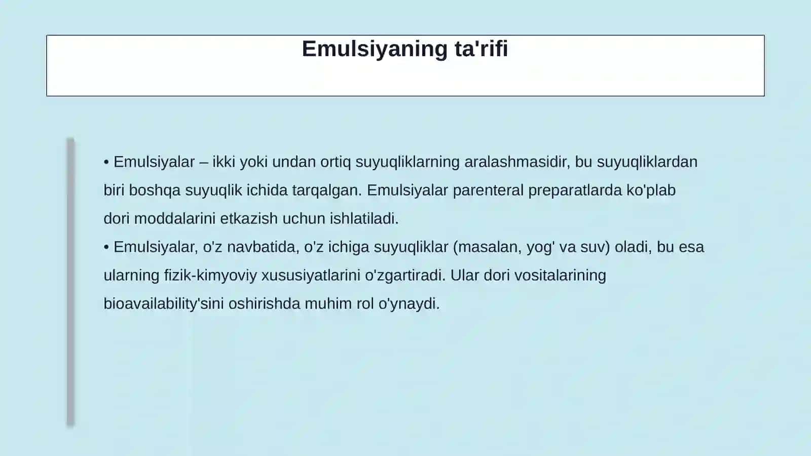 Parenteral foydalanish uchun suspenziyalar va emulsiyalar 4