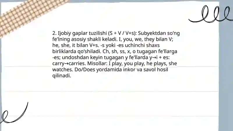 Hozirgi oddiy zamon (Present Simple) 4