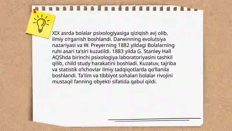Psixologiyada bolalar psixologiyasi muommolarining o'rganilish tarix 4