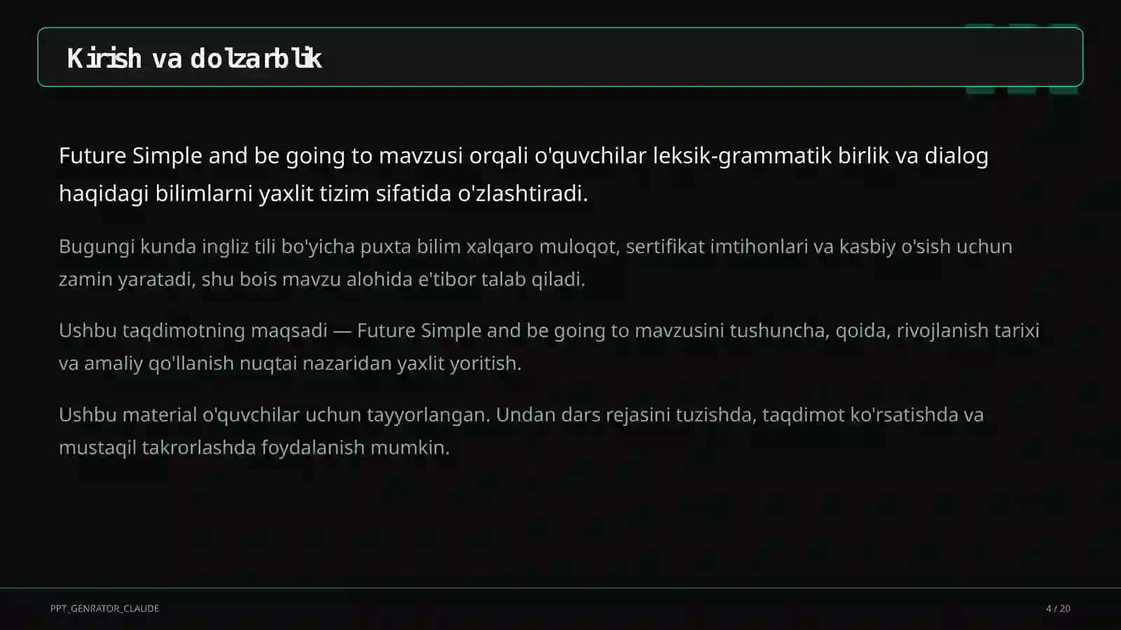 Future Simple and be going to (7-sinf) 4