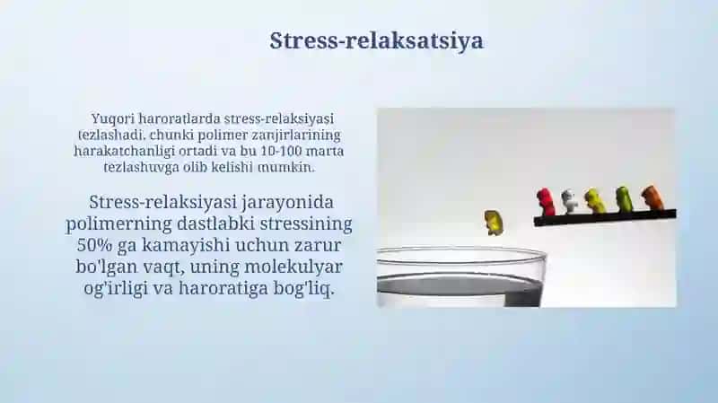 Polimerlarning relaksatsion xossalari 4