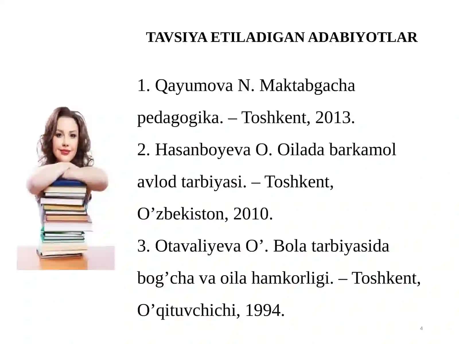 Oiladavlat va jamiyatda bolalarning tarbiyasining mazmuni uzviyligi 4