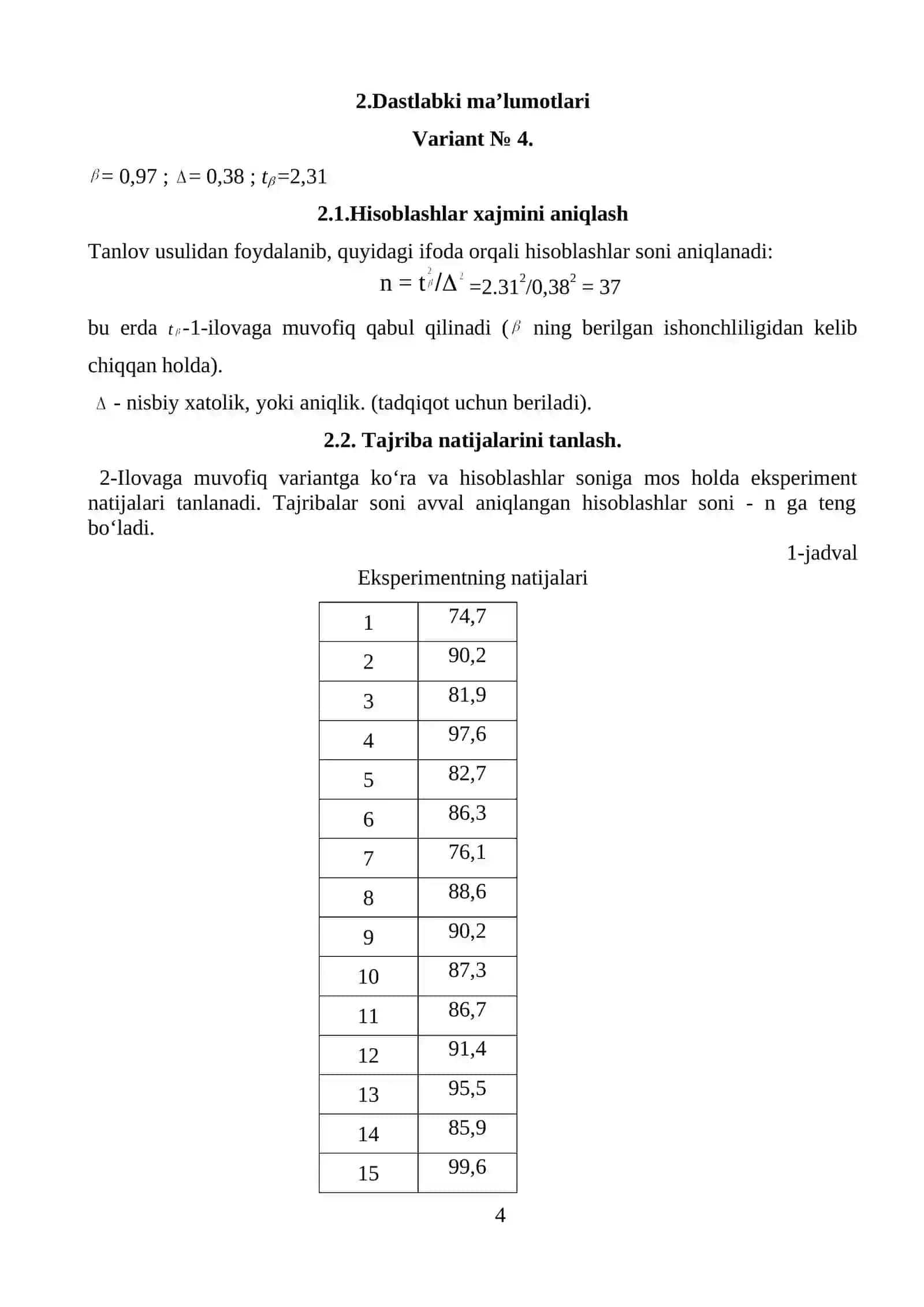 TEXNOLOGIK JARAYONLARNI BOSHQARISH VA EKSPERIMENTLARNI REJALASHTIRISH fanidan bajargan KURS ISHI 4