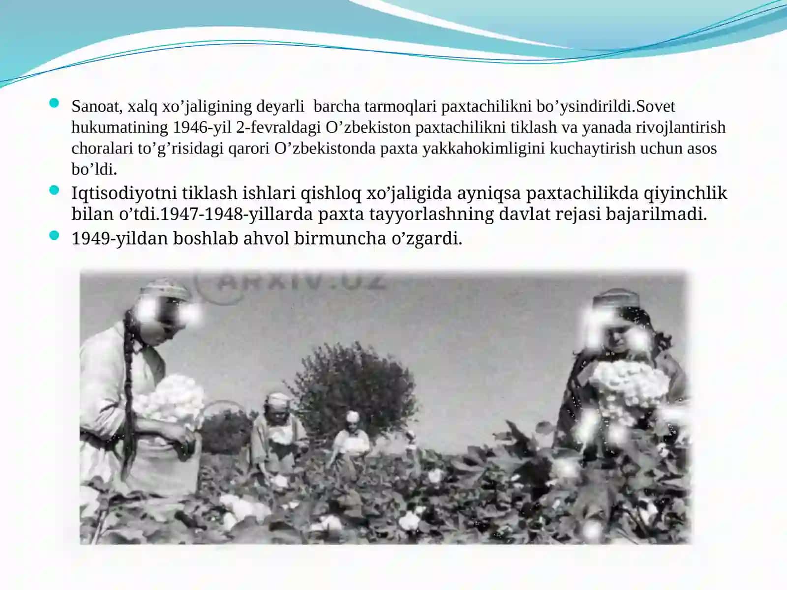 O’zbekistonda XX asrning 40-yillarining ikkinchi yarmi va 60-yillarning boshidagi ijtimoiy-iqtisodiy hayoti 4