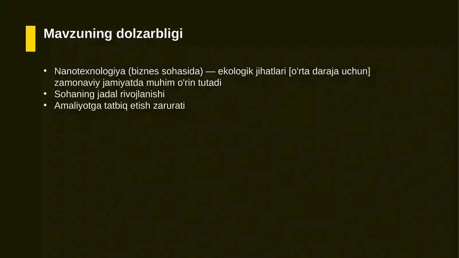Nanotexnologiya (biznes sohasida) — ekologik jihatlari [o'rta daraja uchun] 4