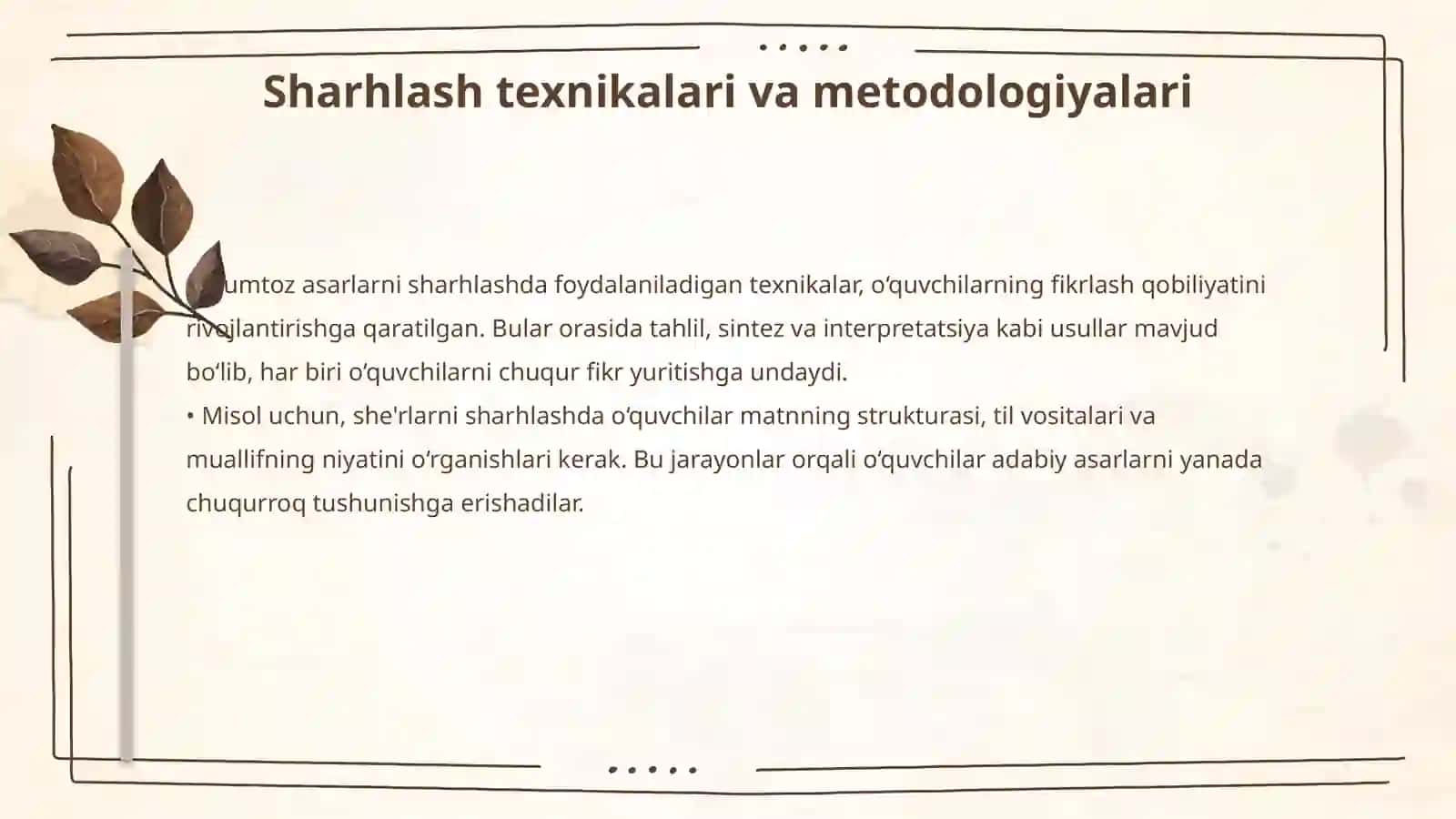 Mumtoz asarlarni sharhlab o‘qitish texnikasi 4