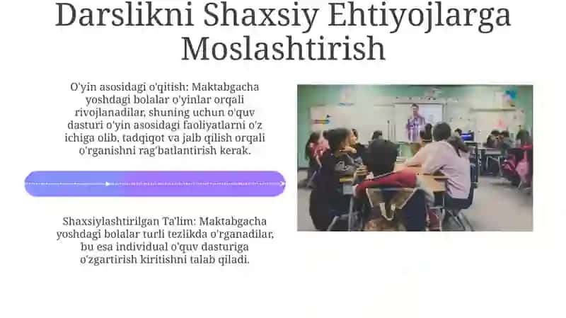 Maktabgacha yoshidagi bolalarga ta'lim berishning o'ziga hosligi 4