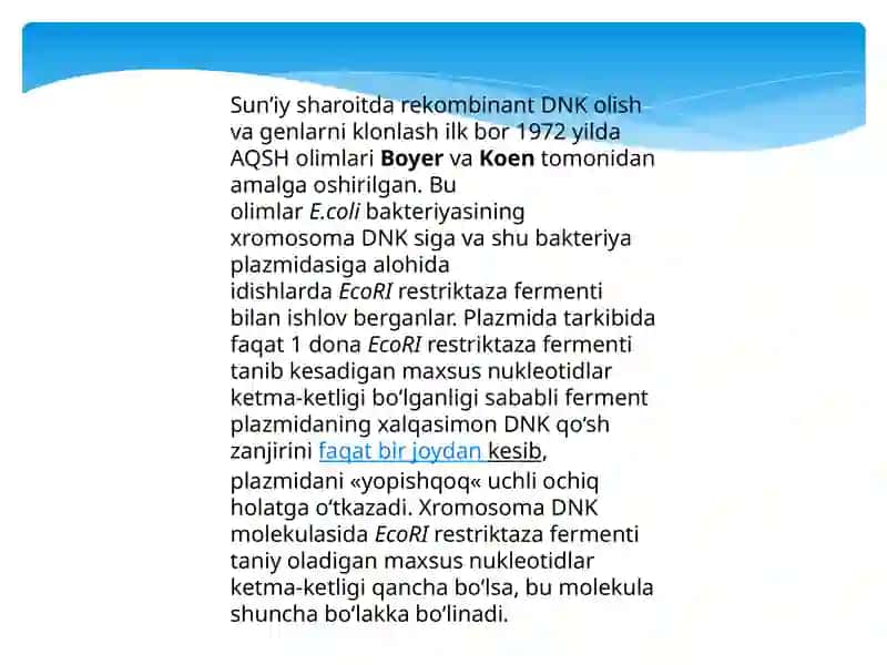 Tibbiyotda DNK rekombinatlarni qo’llanilishi 4