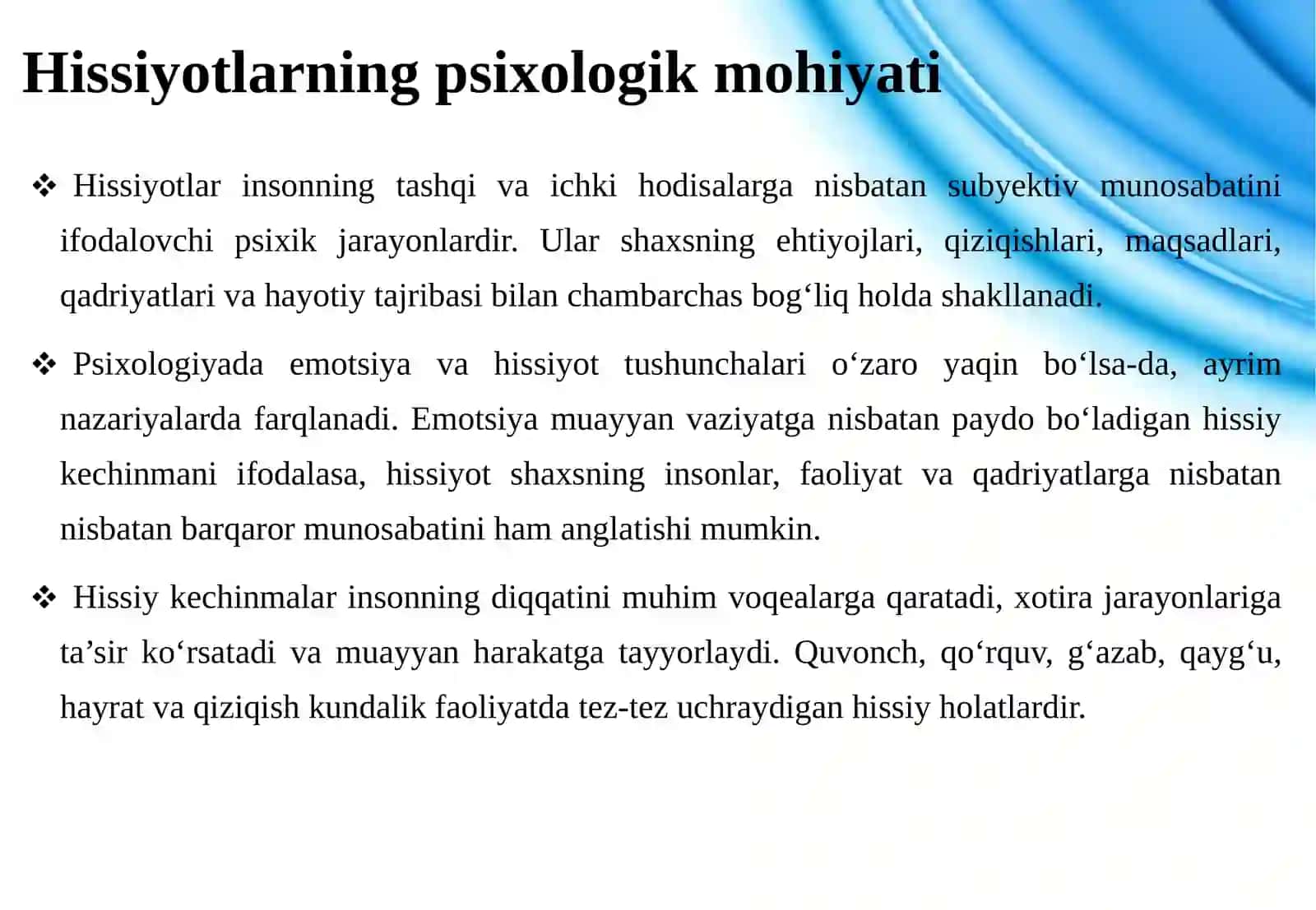 HISSIYOTLAR VA IRODANING PSIXOLOGIK XUSUSIYATLARI VA INSON FAOLIYATIGA TA’SIRI 4