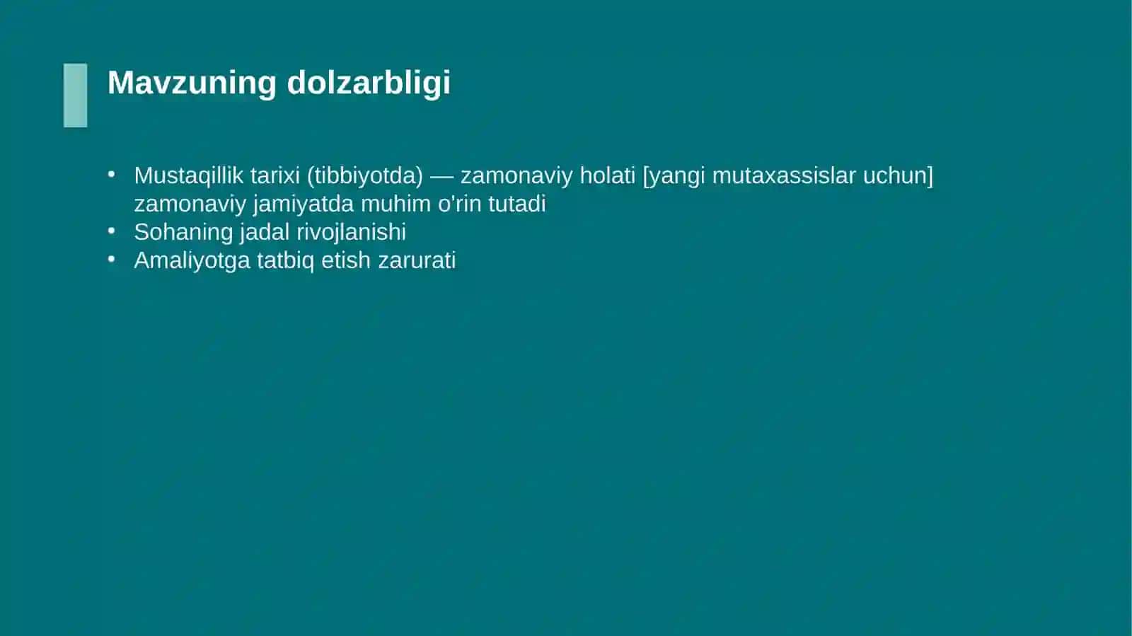 Mustaqillik tarixi (tibbiyotda) — zamonaviy holati [yangi mutaxassislar uchun] 4