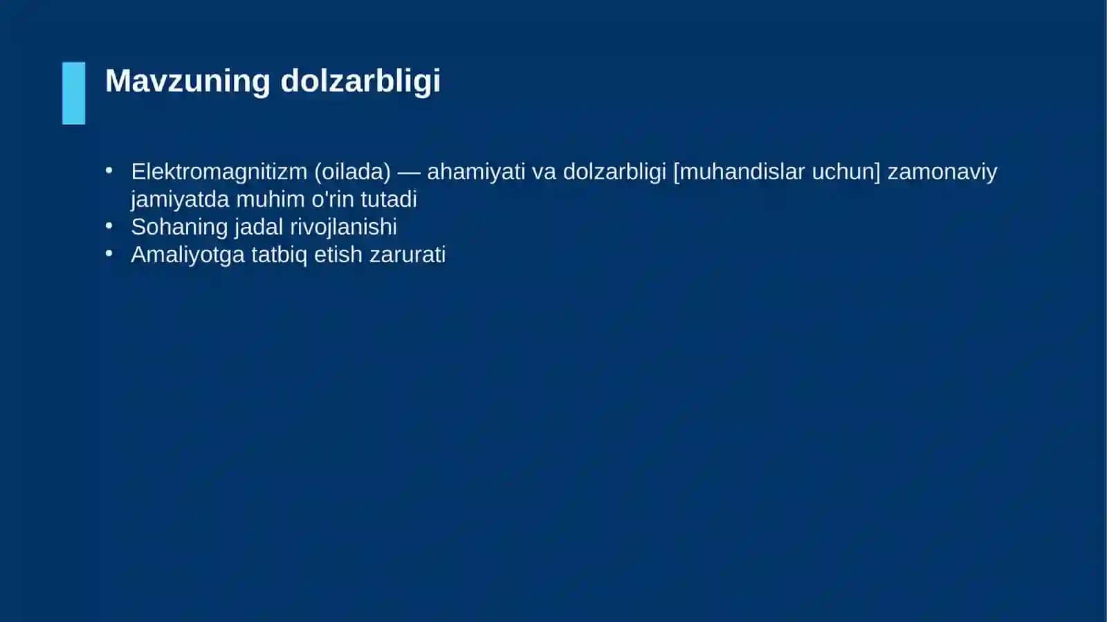Elektromagnitizm (oilada) — ahamiyati va dolzarbligi [muhandislar uchun] 4