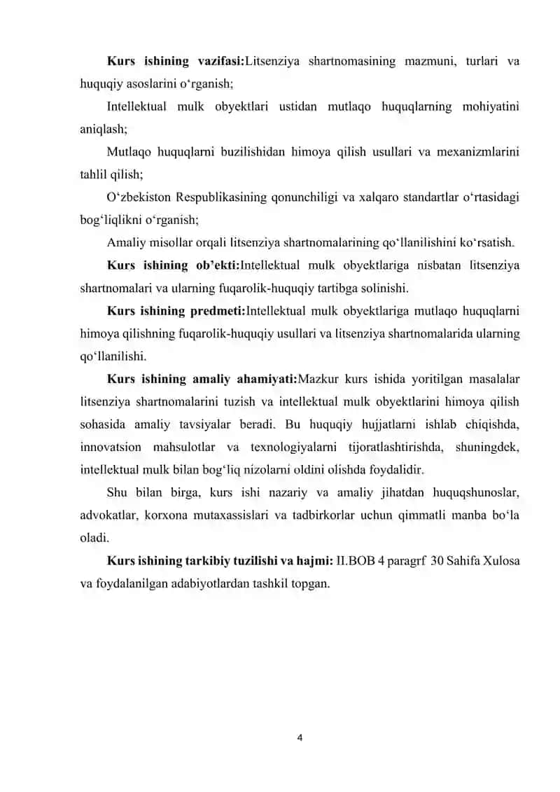 LITSENZIYA SHARTNOMASINING FUQAROLIK-HUQUQIY TARTIBGA SOLISHNING O‘ZIGA XOS XUSUSIYATLARI.INTELLEKTUAL MULK OBYEKTLARIGA NISBATAN MUTLAQO HUQUQLARNI HIMOYA QILISH USULLARI O‘ZIGA XOS XUSUSIYATLARI 4
