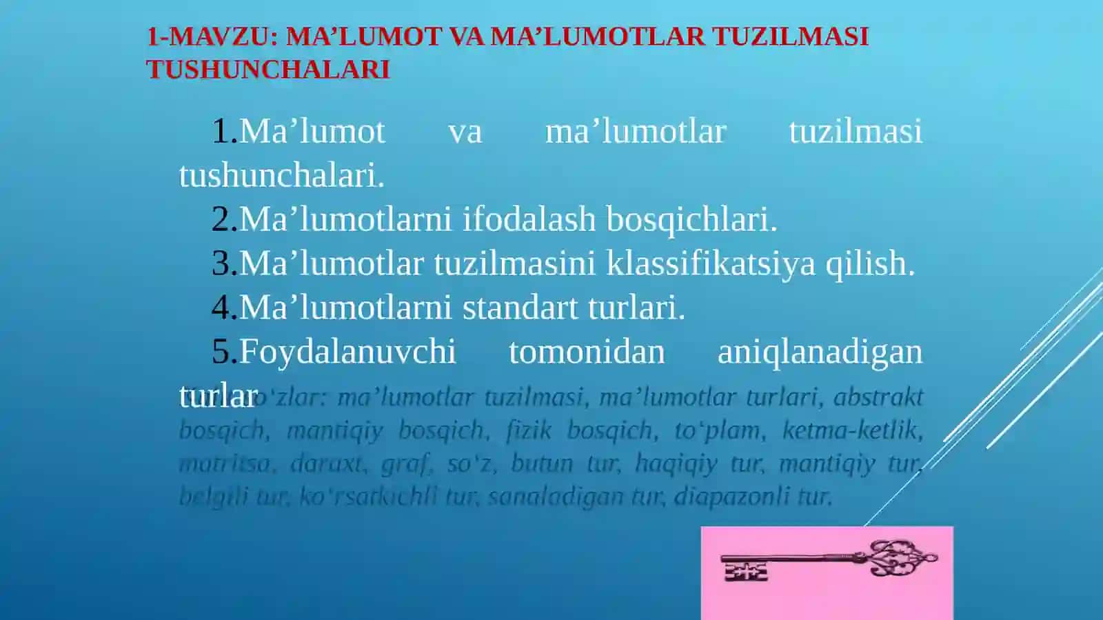 "Ma’lumotlar tuzilmasi va algoritmlar" fanining maqsadi va vazifasi 4