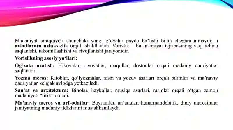 Madaniyat taraqqiyotida vorislik. Madaniy meros tushunchasi 4