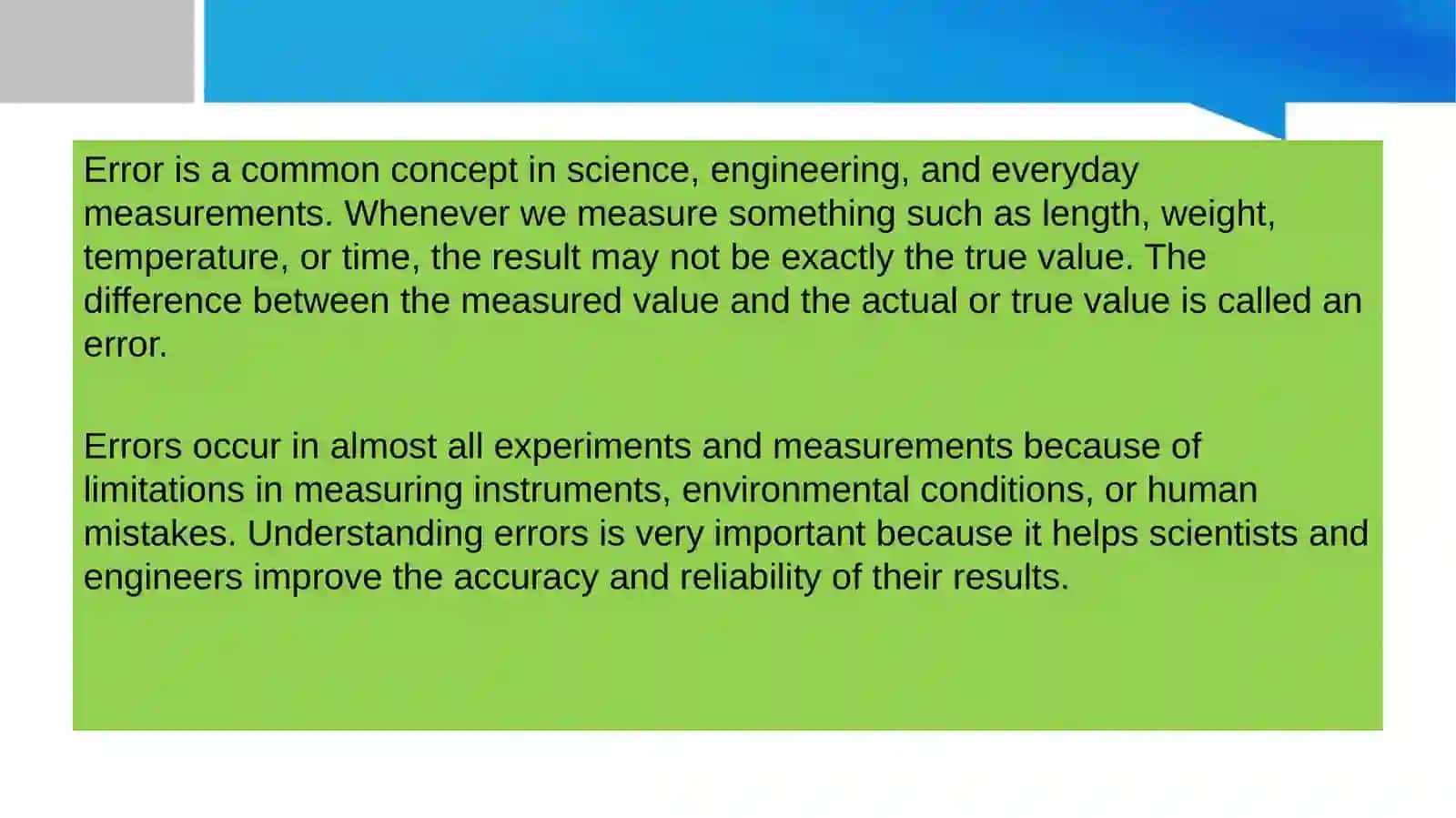 What is error and sources of errors 4