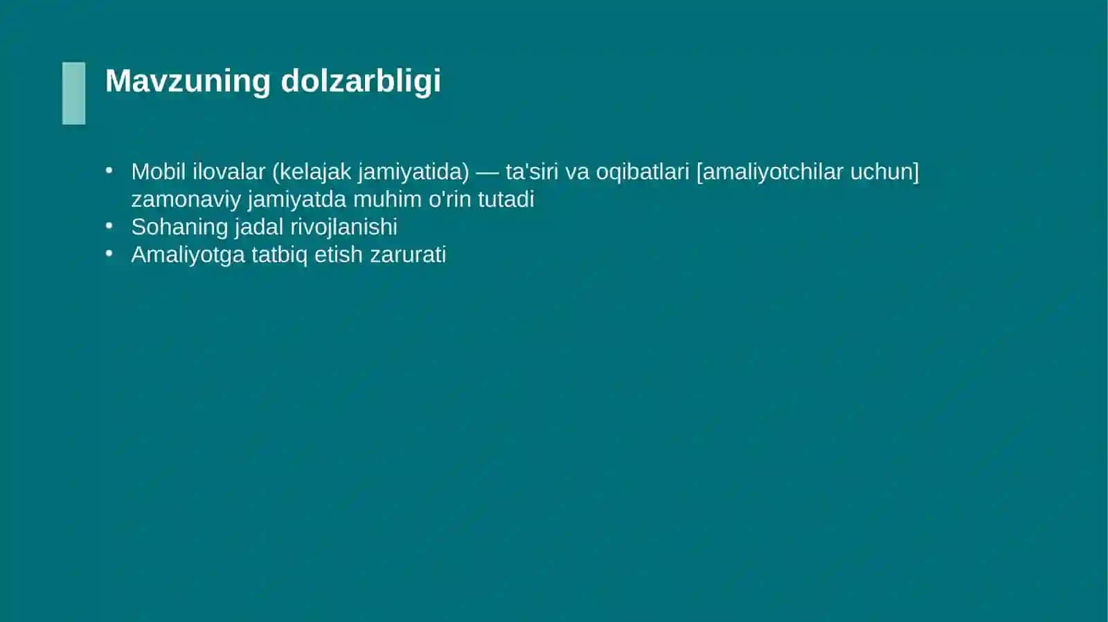 Mobil ilovalar (kelajak jamiyatida) — ta'siri va oqibatlari [amaliyotchilar uchun] 4