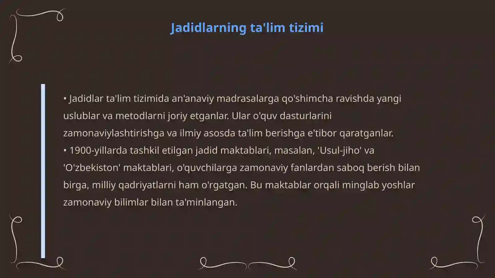 Jadidlarning pedagoglik faoliyati 4