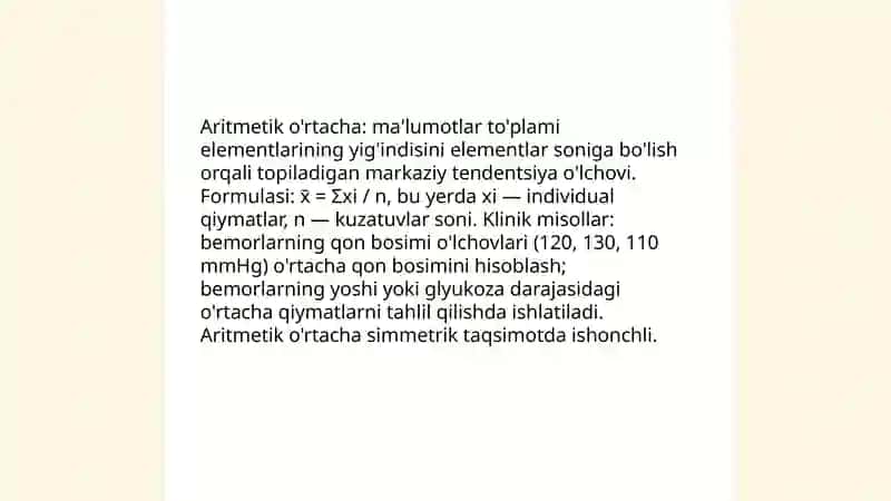 O'rtacha qiymatlar, turlari, hisoblash usullari, tibbiyotda qo'llanilishi 4