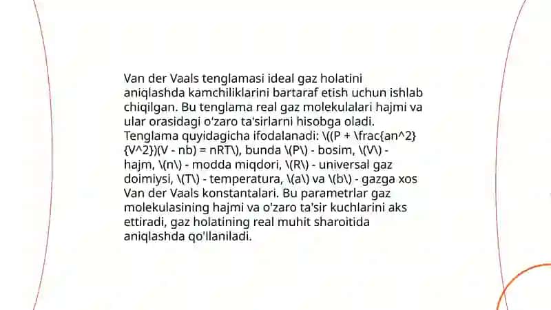 Haqiyqiy gazlar. Van der Vaals tenglasi 4