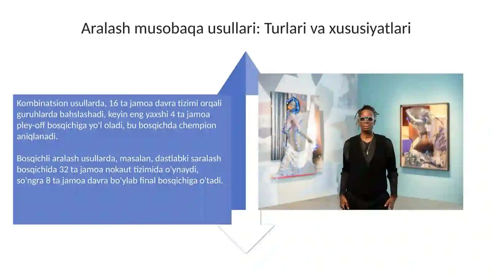 Musobaqalar o‘tkazishning aylanmachi qilib ketish va aralash usullari 4