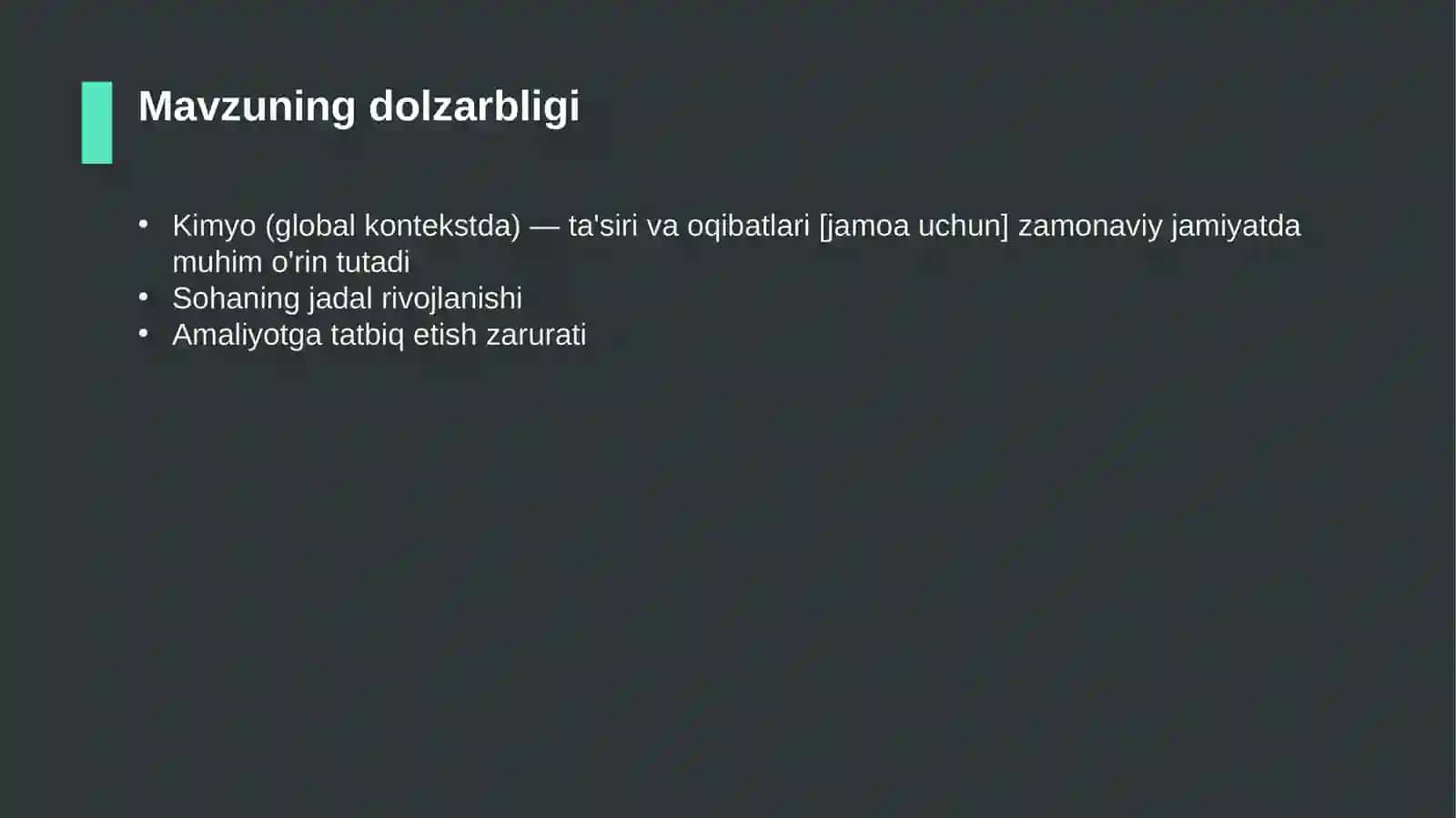 Kimyo (global kontekstda) — ta'siri va oqibatlari [jamoa uchun] 4