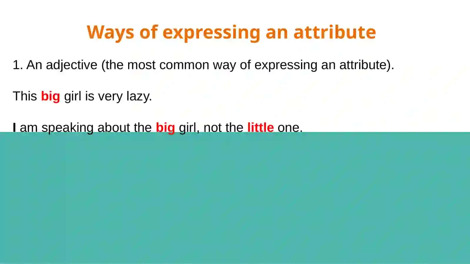 AttributeWays of expressing attribute 4