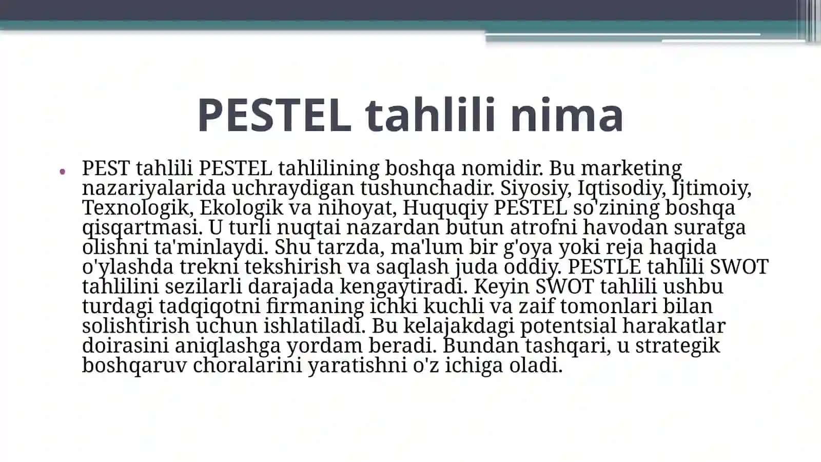 PEST yoki PESTEL tahlilining bosqichlarini amaliy misol bilan izohlash 4