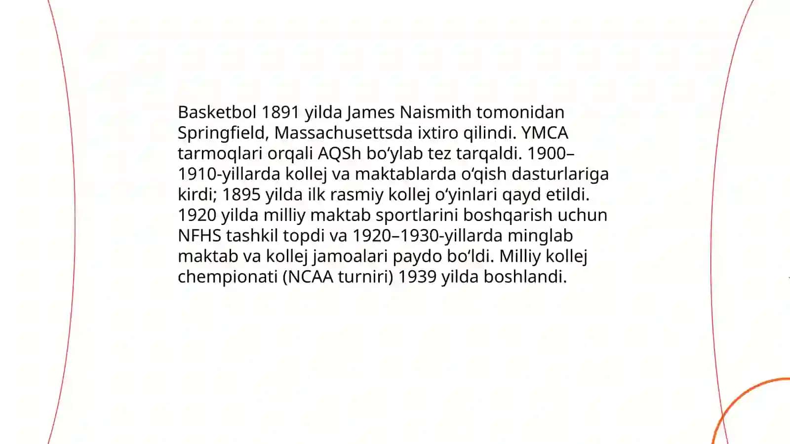 Basketbol oʻyinini jahonda va Oʻzbekistonda rivojlanish tarixi 4