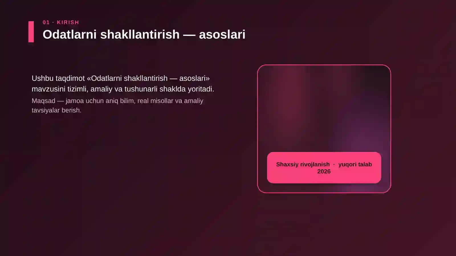 Odatlarni shakllantirish - asoslari 4