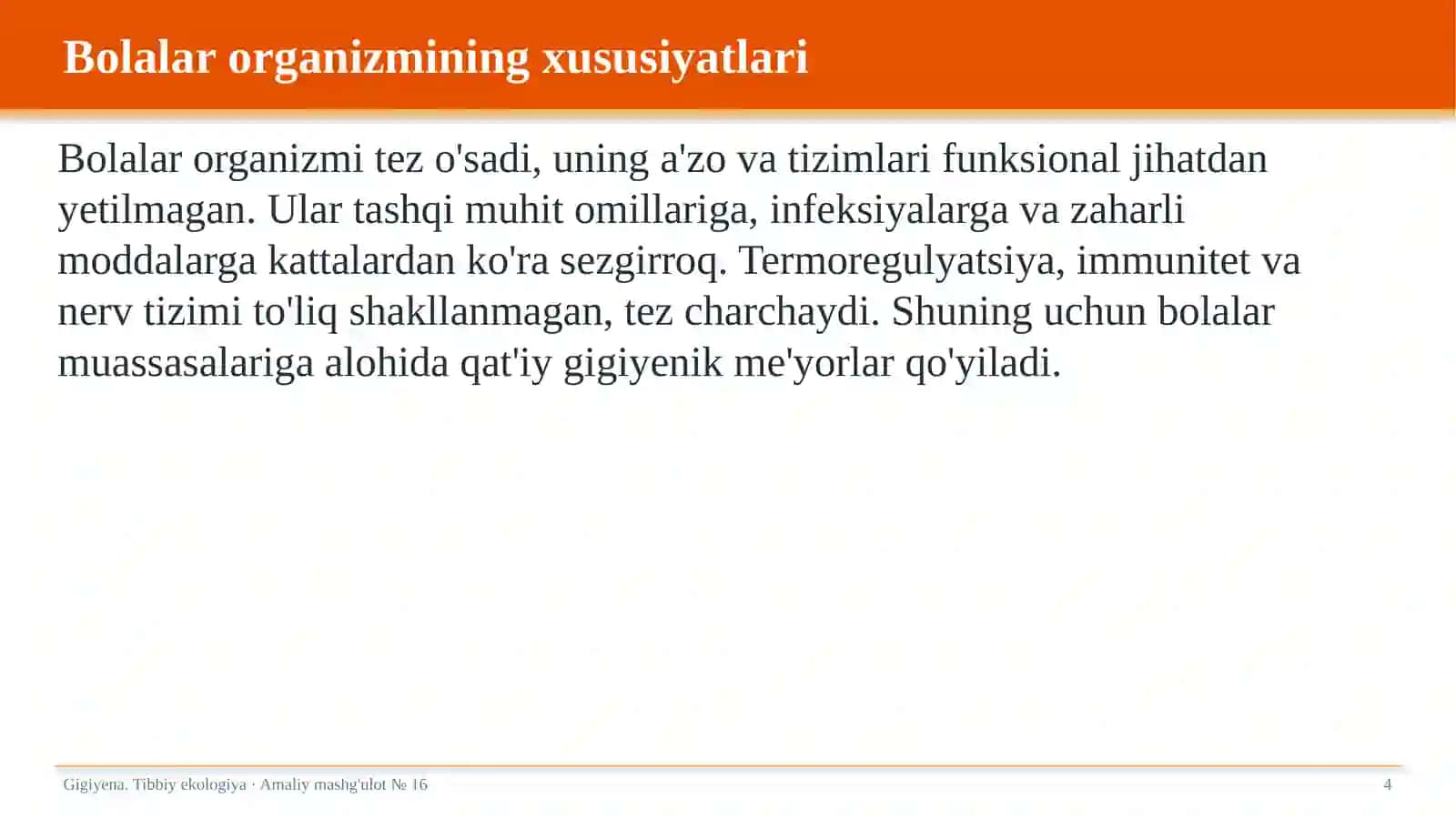 Bolalar uyushgan jamoalari gigiyenasi 4
