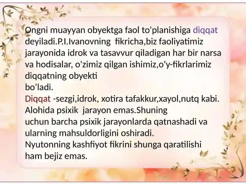 diqqat ko'lami, diqqat taqsimlanishi va shaxsdagi diqqatning rivojlanishi haqida ma'lumotlar. 4