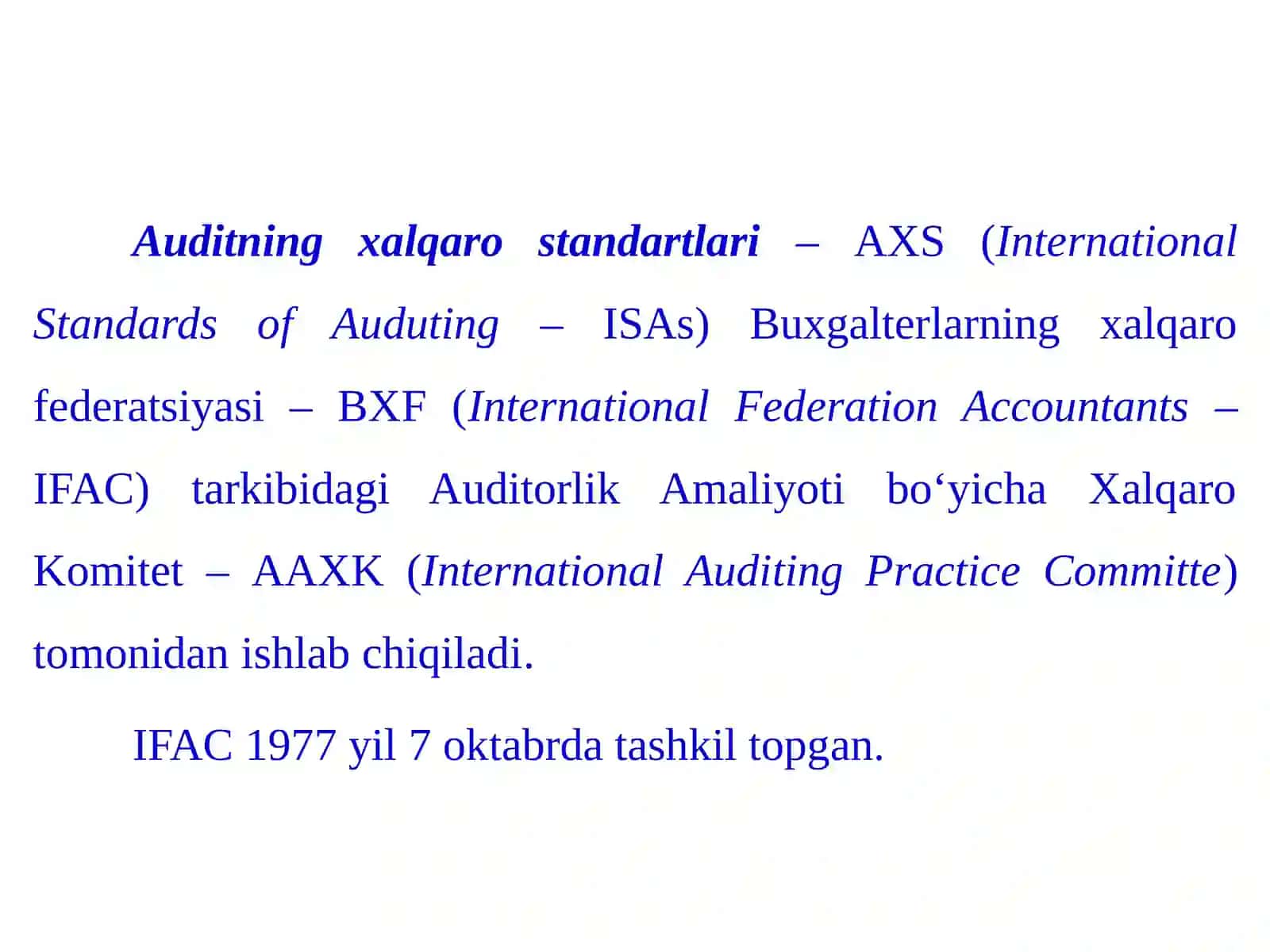 Auditning xalqaro standartlarining maqsadi va umumiy tamoyillari 4