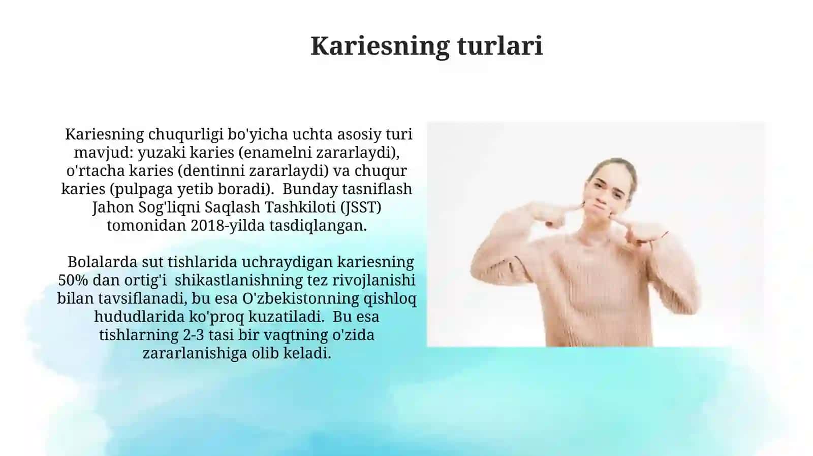 Karies haqida tushuncha va Og'iz bo'shlig'i gigienasi 4
