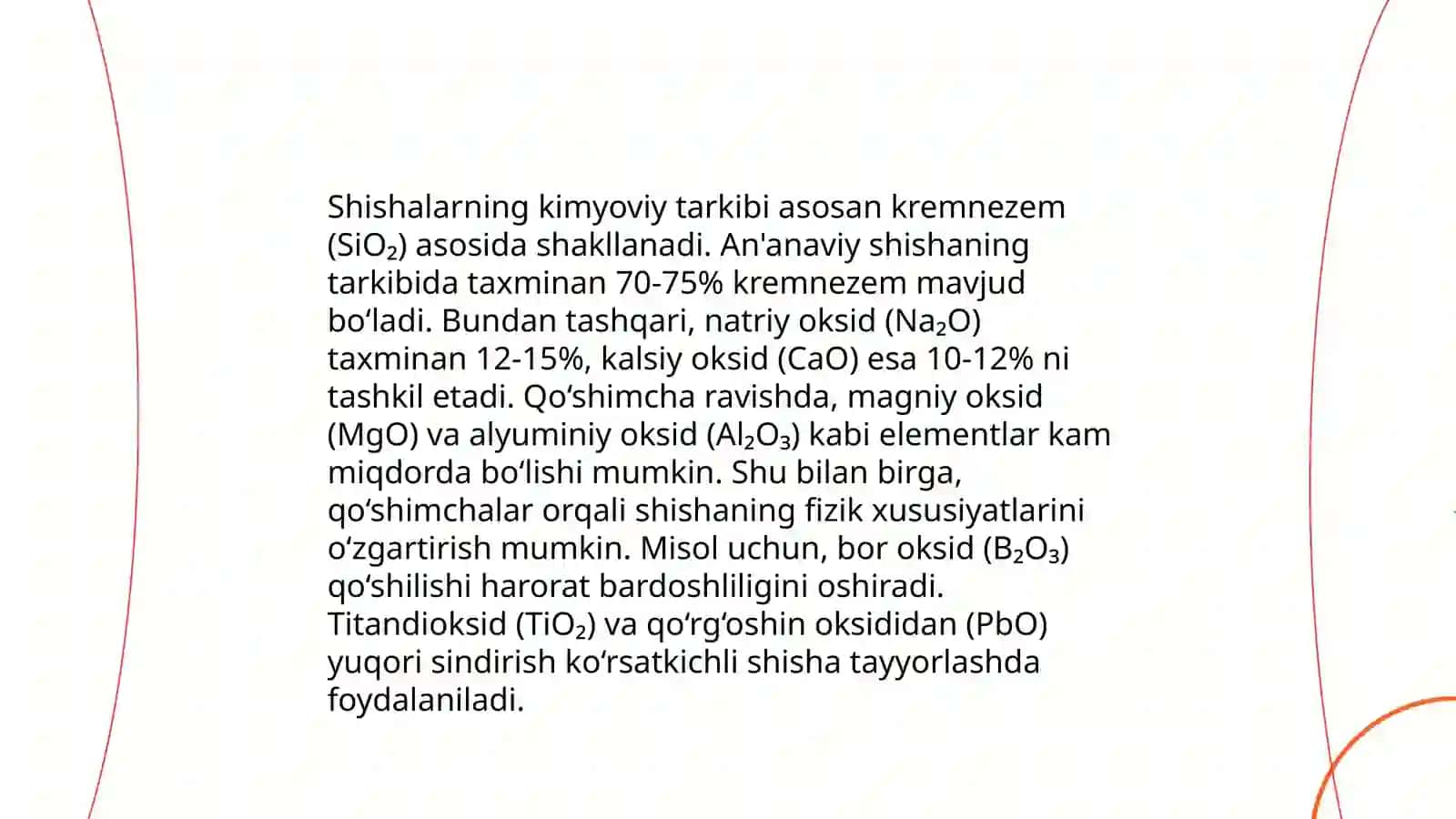 Shishalar, ularning tarkibi, tuzilishi, turlari va ishlab chiqarilishi 4