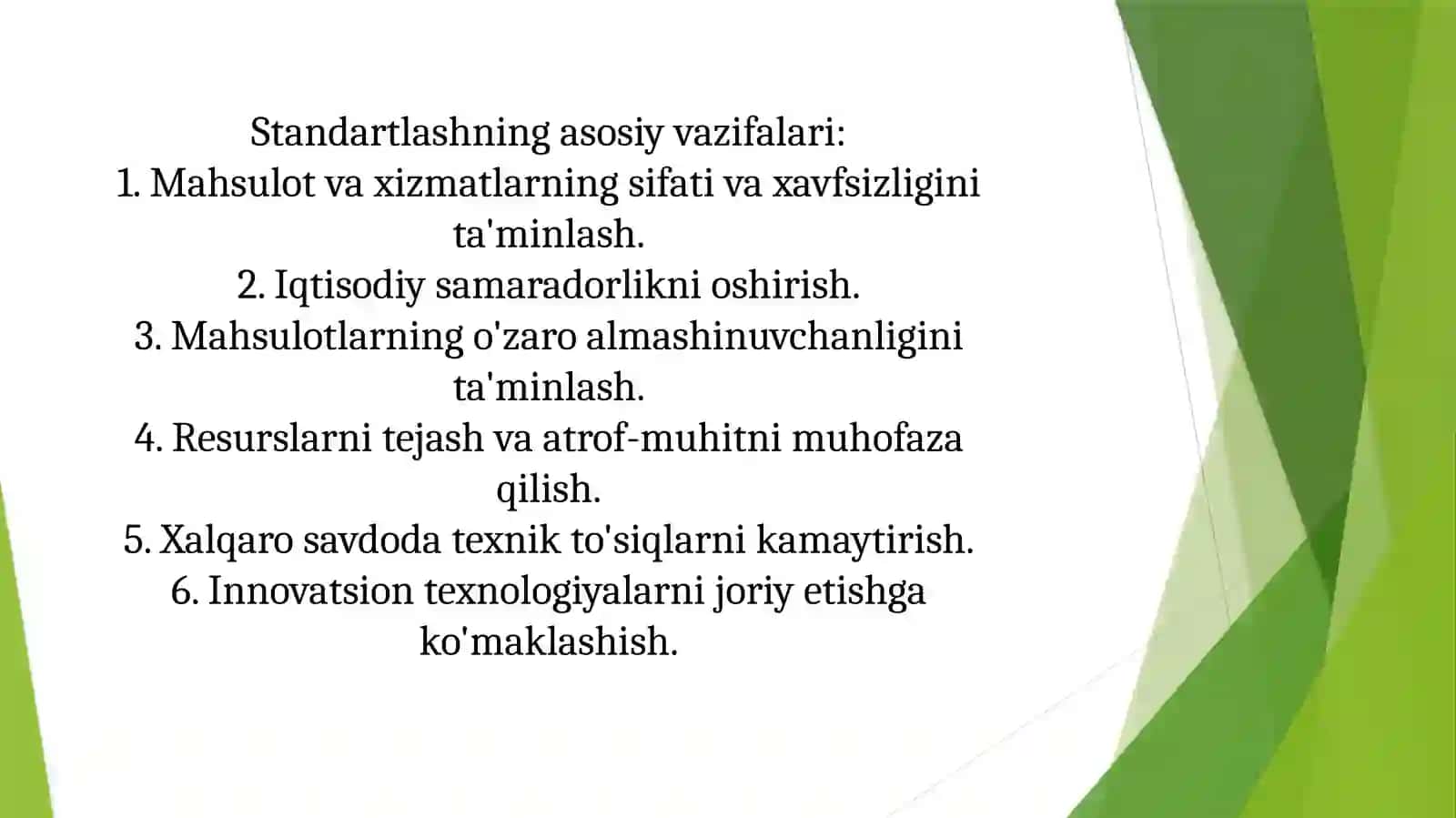 Standartlash, sertifikatsiya va metrologiya fanining vazifasi va mahiyati 4