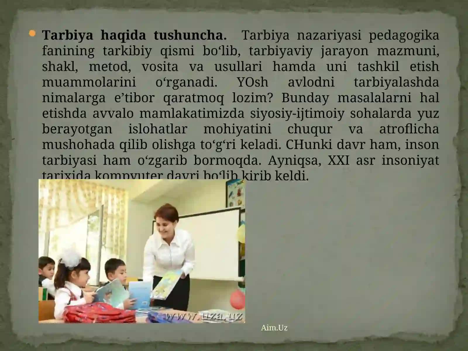 Tarbiya jarayonining mazmuni. Tarbiya tamoyillari 4