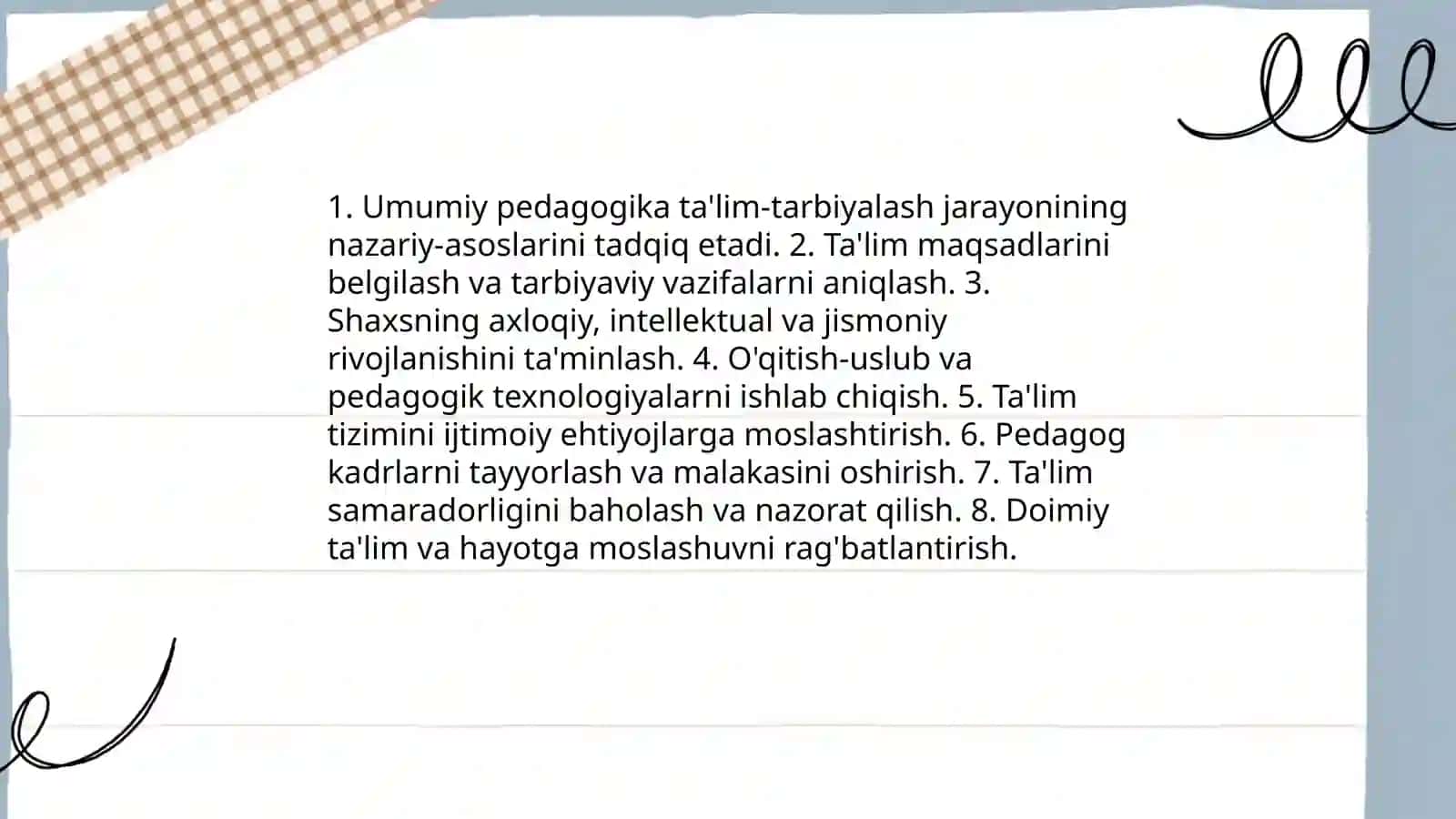 Umumiy pedagogikang predmeti, vazifalari va jamiyatdagi órni 4