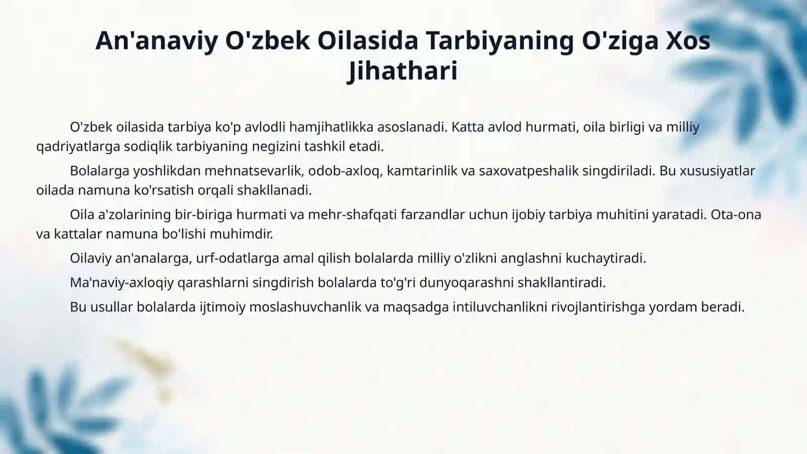 An’anaviy o’zbek oilalarida farzand tarbiyasi masalalari: yutuqlar, muammo va yechim. 4