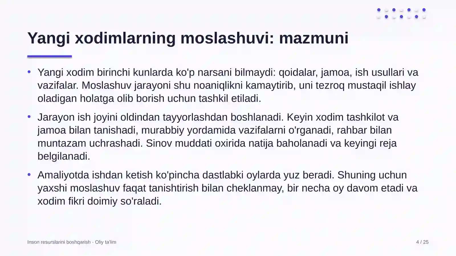 Yangi xodimlarning moslashuvi: mohiyati 4