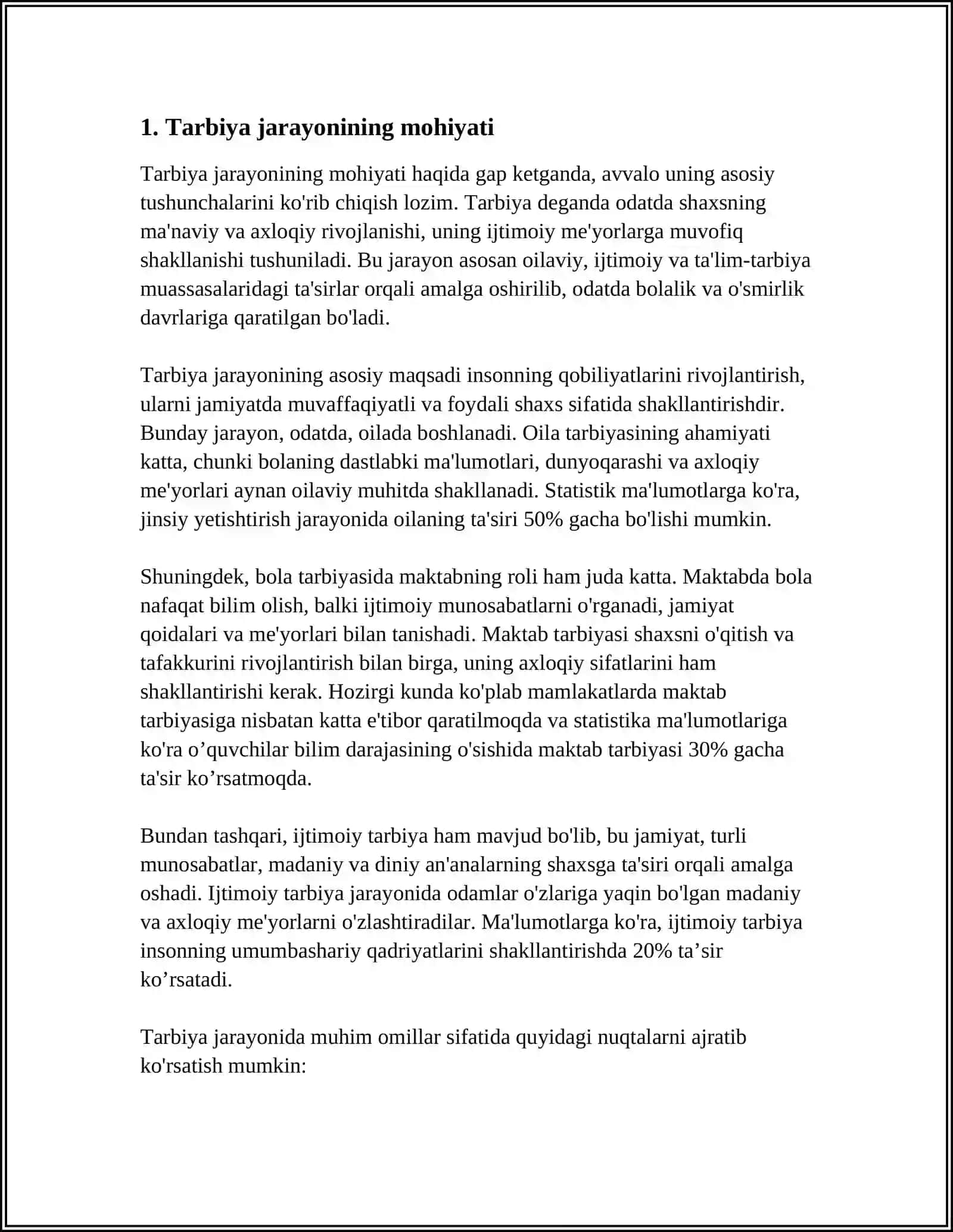 TARBIYA JARAYONINING MOHIYATI, MAZMUNI. TARBIYA QONUNIYATLARI VA TAMOYILLARI. JAMOA TARBIYA OBʼEKTI VA SUB'EKTI SIFATIDA. TARBIYANING UMUMIY METODLARI 4