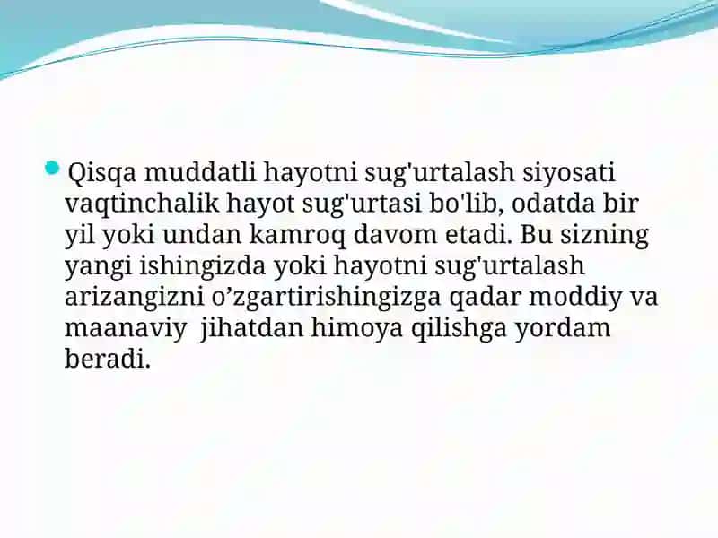 Qisqa muddatli va uzoq  muddatli hayot sug’urtasi. 4