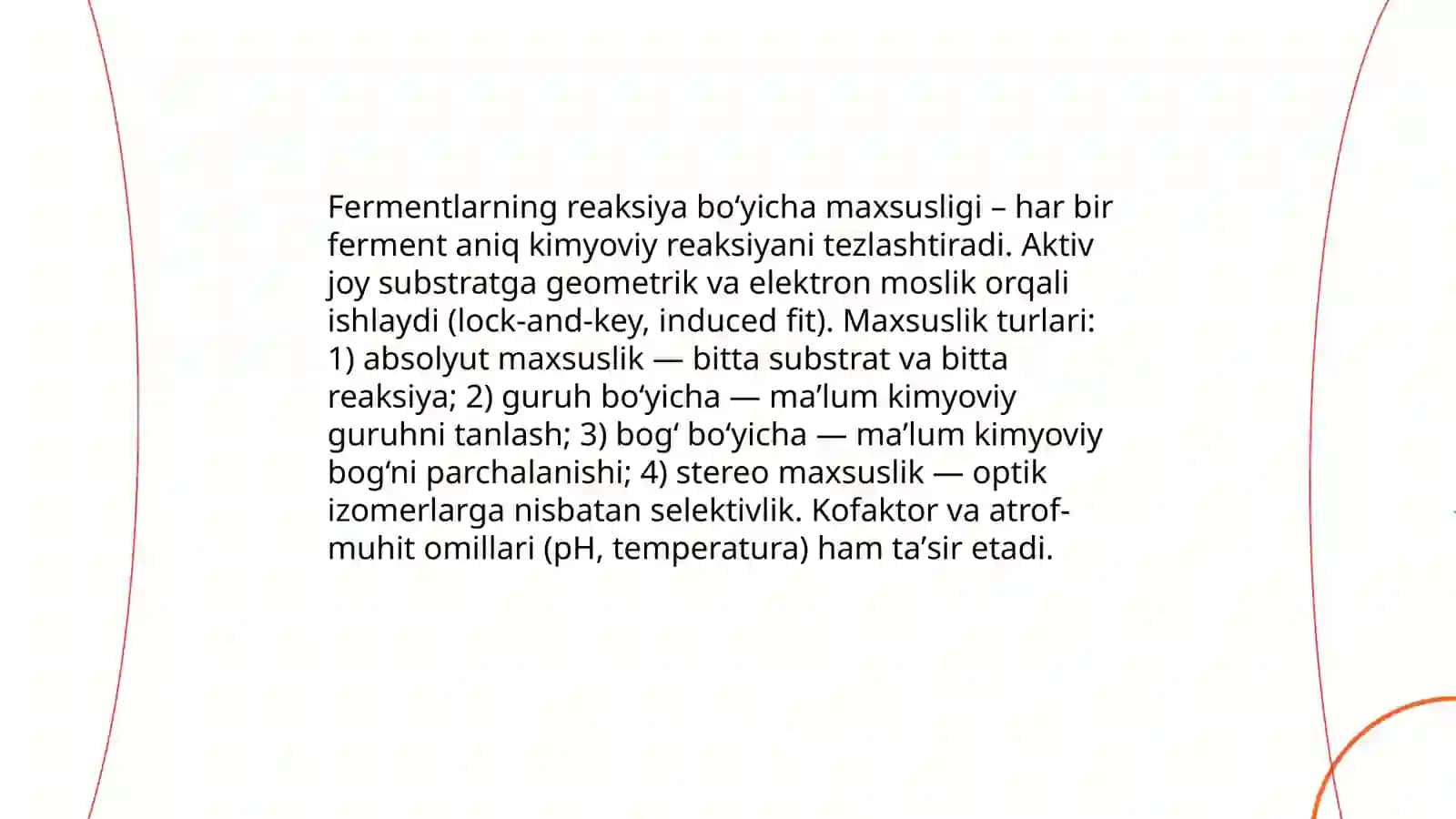 Fermentlarning maxsusligi 4