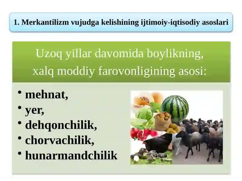 MERKANTILIZM IQTISODIY TA’LIMOTINING MOHIYATI VA AHAMIYATI 4