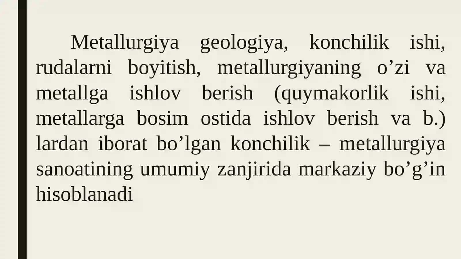 Metallurgiya sanoatini tashkil etish 4